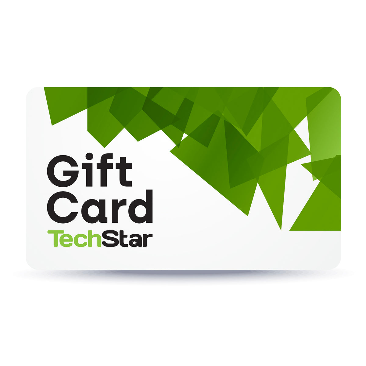 TechStar Gift Card - Online Only
